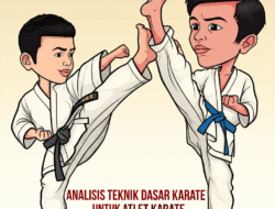 Analisis Teknik Dasar Karate untuk Atlet Remaja