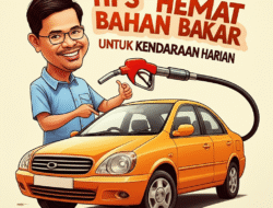 Tips Hemat Bahan Bakar untuk Kendaraan Harian