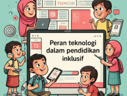 Peran teknologi dalam pendidikan inklusif