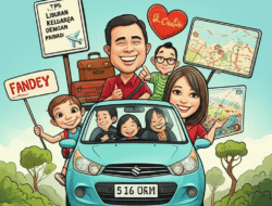 Tips Liburan Keluarga dengan Mobil Pribadi